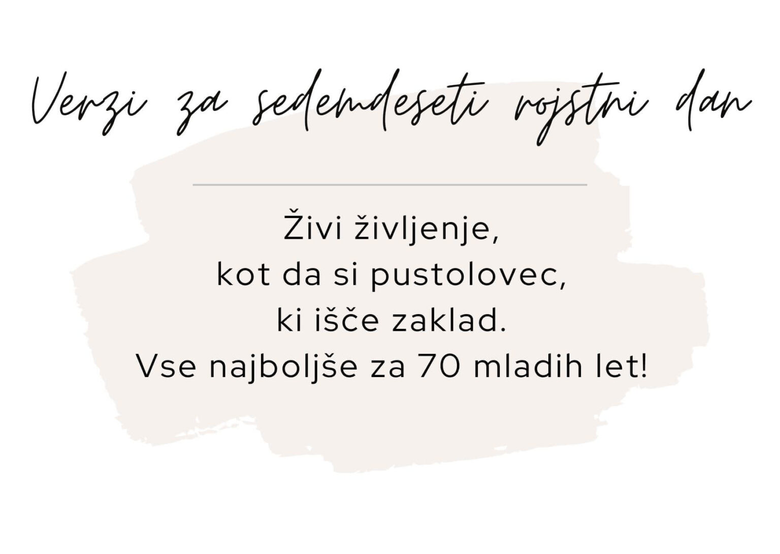 Čudoviti verzi za 70. rojstni dan - Vinoincokolada.si