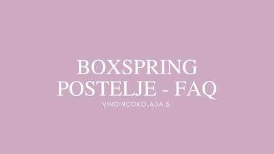 boxspring-postelja-forum-vprašanja in odgovoriZa va